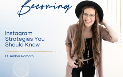 Episode 252: Instagram Strategies You Should Know